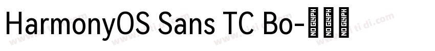 HarmonyOS Sans TC Bo字体转换